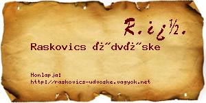 Raskovics Üdvöske névjegykártya